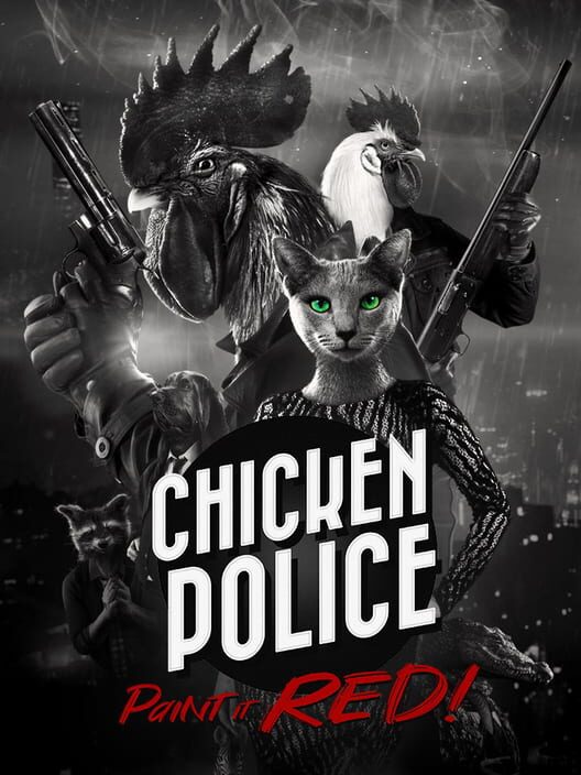 Chicken Police: Paint It Red!