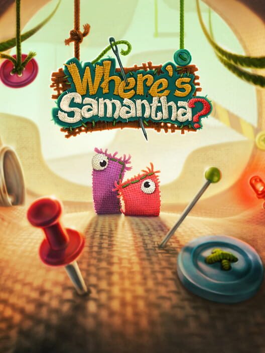 Where’s Samantha?