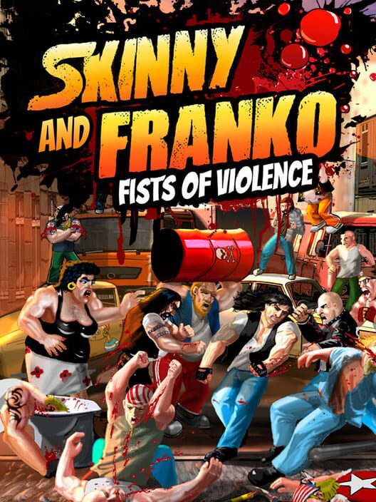 Copertina ufficiale del videogioco Skinny & Franko: Fists of Violence.