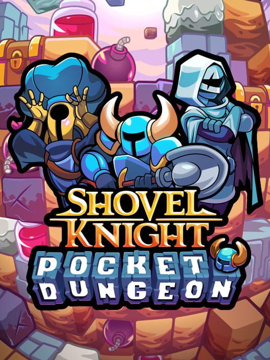 Shovel Knight Pocket Dungeon