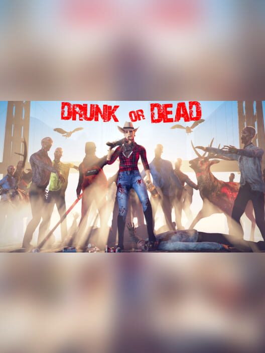 Copertina del videogioco Drunk or Dead