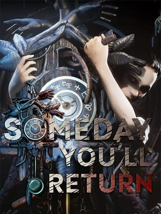 Someday You’ll Return