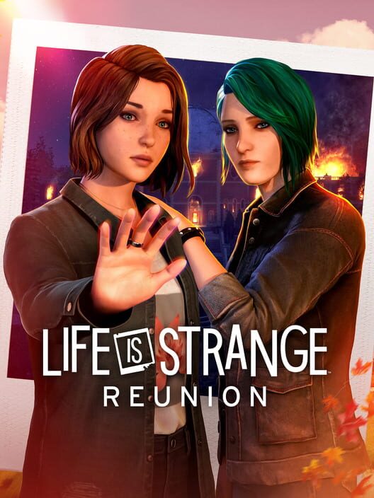 Life Is Strange: Reunion