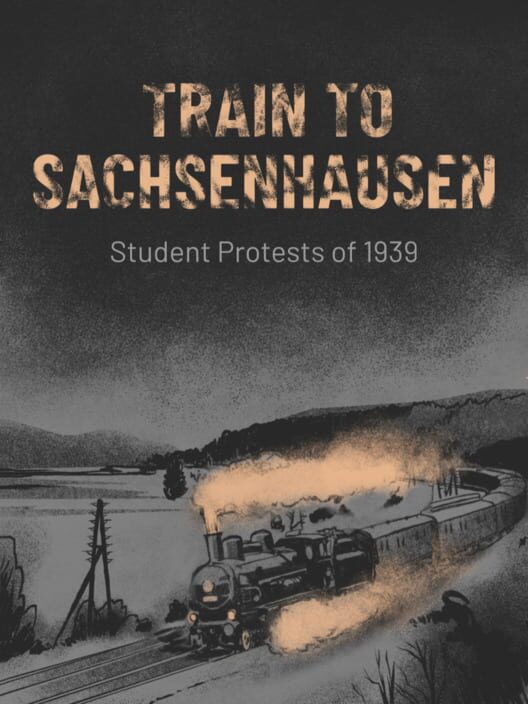 Train To Sachsenhausen