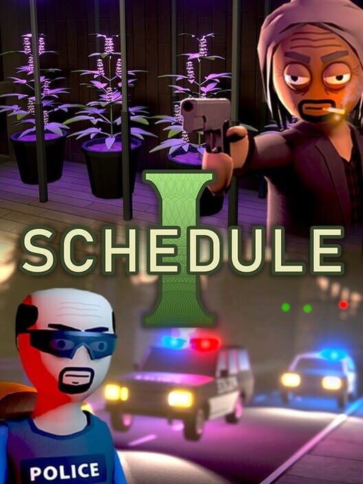 Copertina ufficiale del videogioco Schedule I.