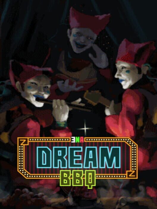 ENA: Dream BBQ