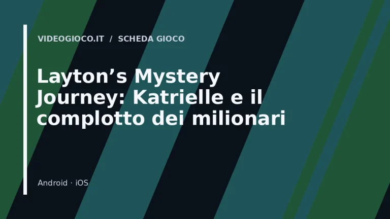 Layton’s Mystery Journey: Katrielle e il complotto dei milionari
