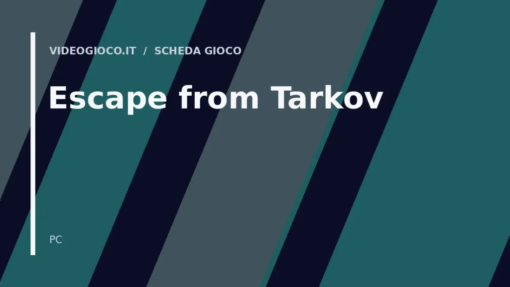 Visual di copertina originale Videogioco.it per il gioco Escape from Tarkov