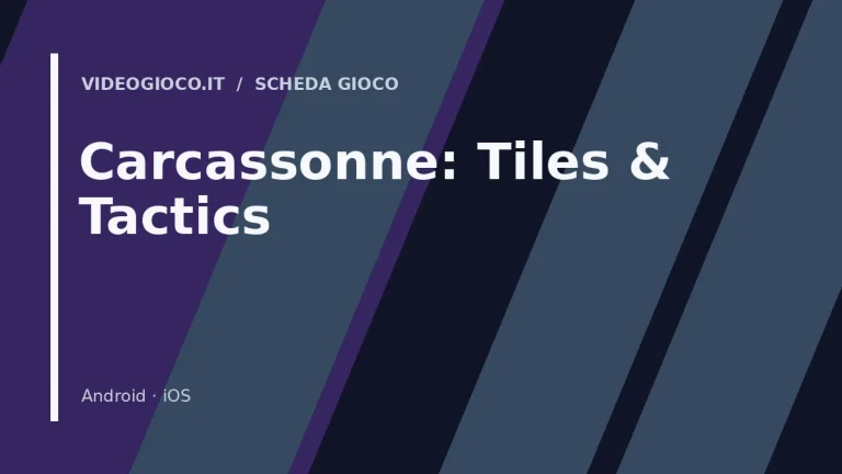 Carcassonne: Tiles & Tactics