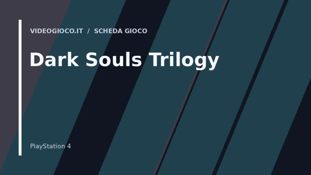 Copertina originale Videogioco.it per il gioco Dark Souls Trilogy