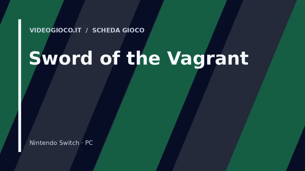 Copertina di Sword of the Vagrant con visual grafico originale di proprietà di Videogioco.it