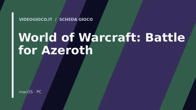 Visual grafica originale di Videogioco.it per il gioco World of Warcraft: Battle for Azeroth