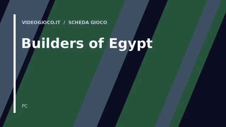 Visual grafico originale Videogioco.it dedicato al gioco Builders of Egypt
