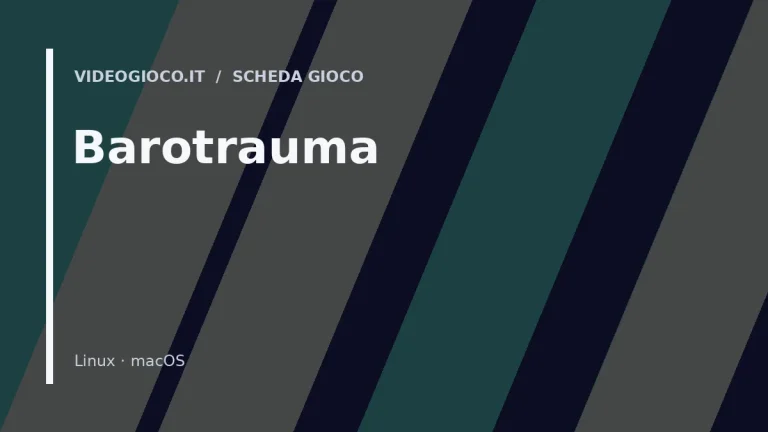 Visual grafico originale di Videogioco.it per il gioco Barotrauma
