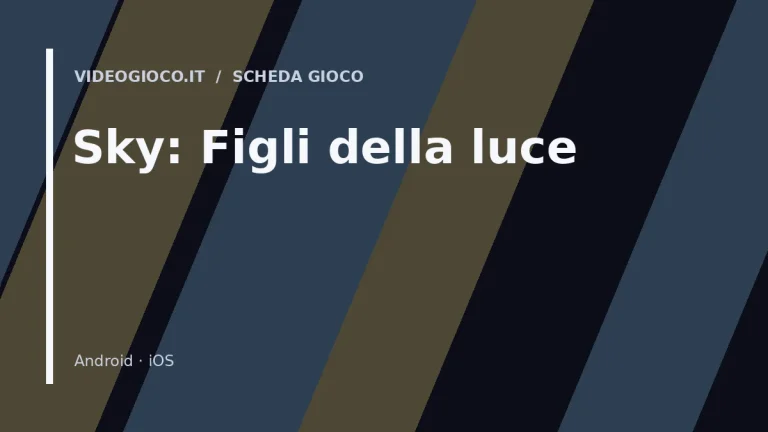 Sky: Figli della luce