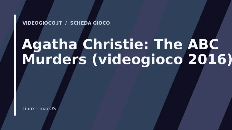 Agatha Christie: The ABC Murders (videogioco 2016)