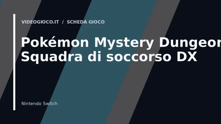 Copertina del gioco Pokémon Mystery Dungeon: Squadra di soccorso DX con visual grafico originale Videogioco.it