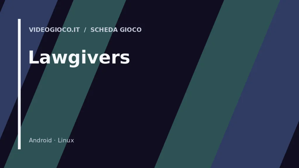 Copertina con visual grafico originale Videogioco.it per il videogioco Lawgivers