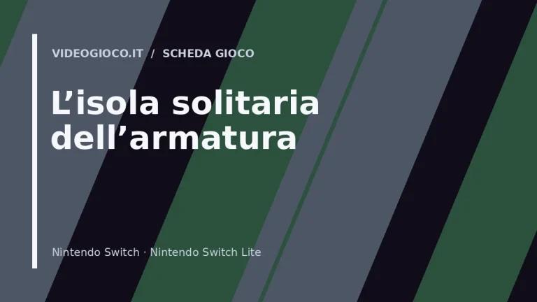 L’isola solitaria dell’armatura