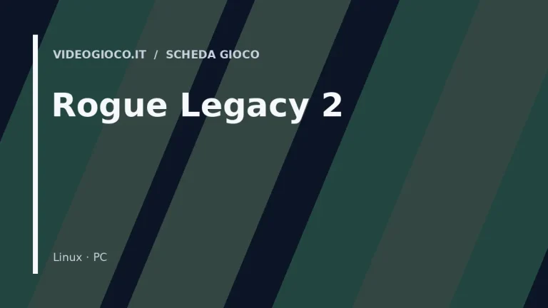 Rogue Legacy 2