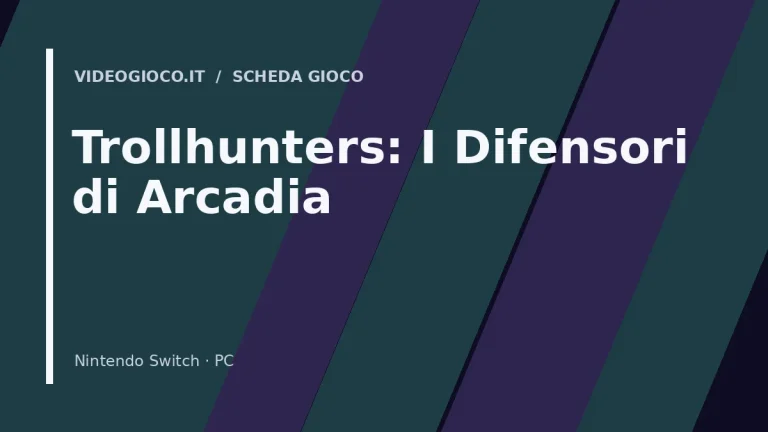 Copertina del gioco Trollhunters: I Difensori di Arcadia con visual grafico originale Videogioco.it.