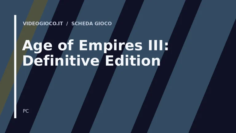 Copertina di Age of Empires III: Definitive Edition realizzata con visual grafico originale Videogioco.it.