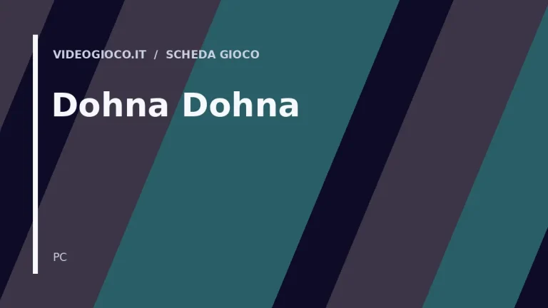 Visual grafico originale di Videogioco.it usato come immagine di copertina per il gioco Dohna Dohna