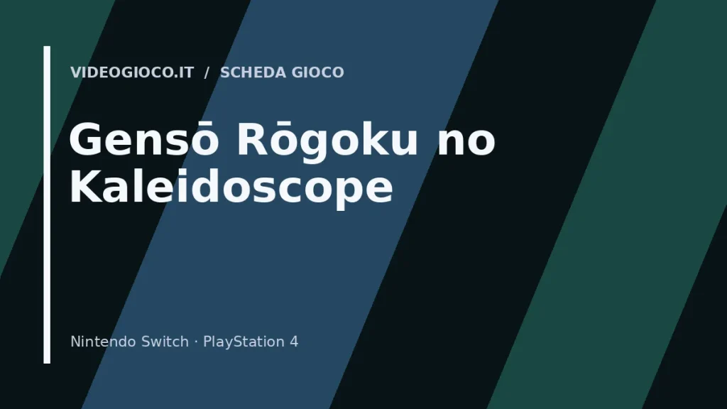 Copertina del videogioco Gensō Rōgoku no Kaleidoscope