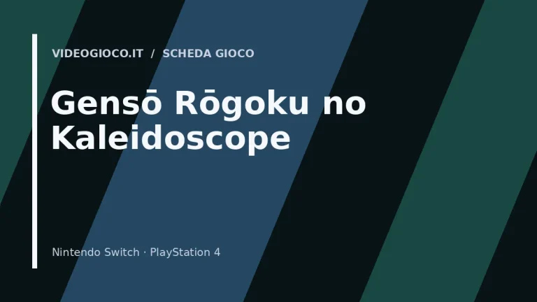 Gensō Rōgoku no Kaleidoscope
