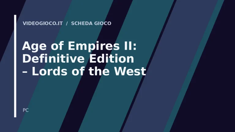 Visual grafico originale Videogioco.it creato per il gioco Age of Empires II: Definitive Edition – Lords of the West