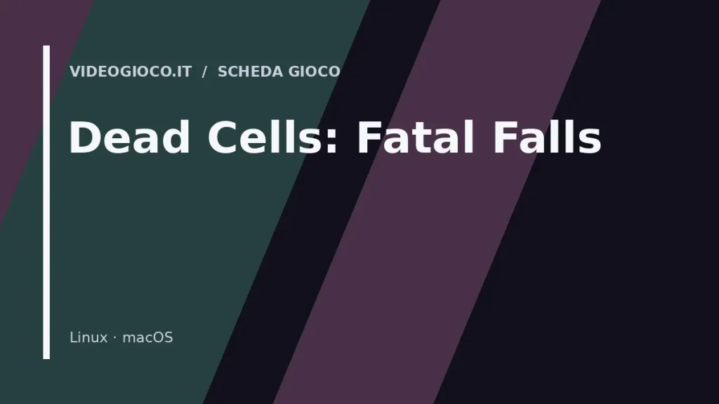 Visual grafico originale Videogioco.it creato per il gioco Dead Cells: Fatal Falls