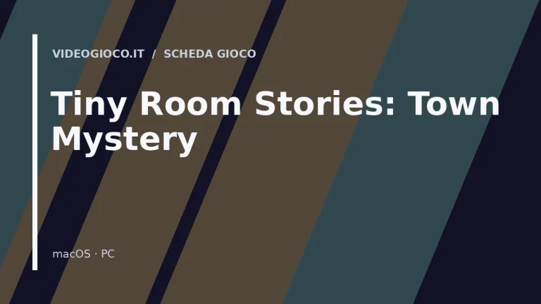 Tiny Room Stories: Town Mystery