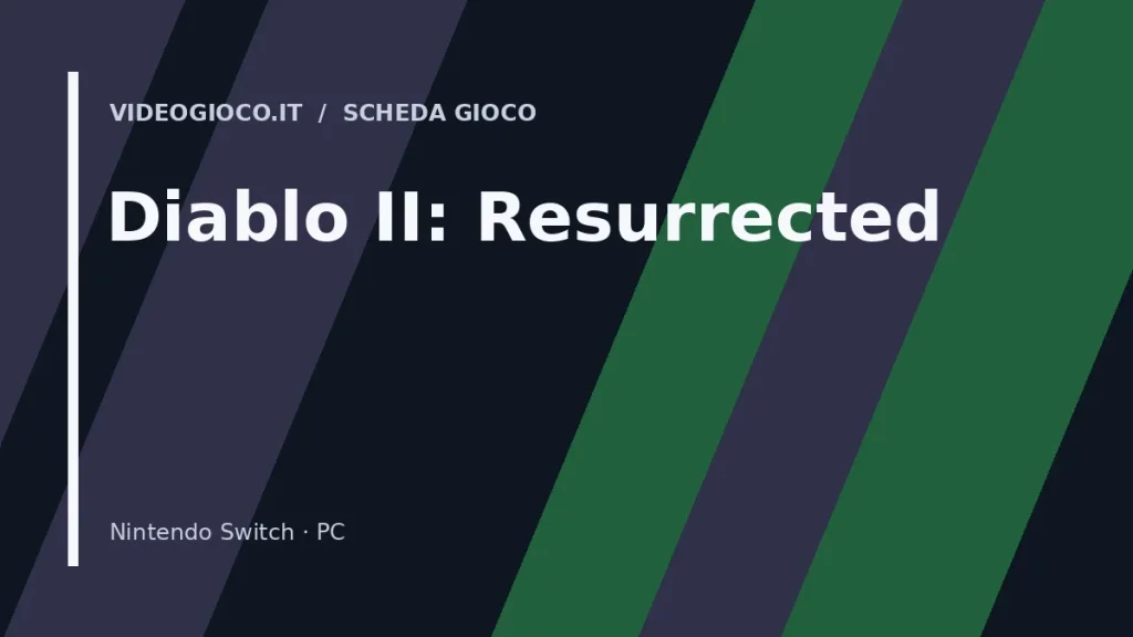 Visual grafica originale di Videogioco.it per il gioco Diablo II: Resurrected.