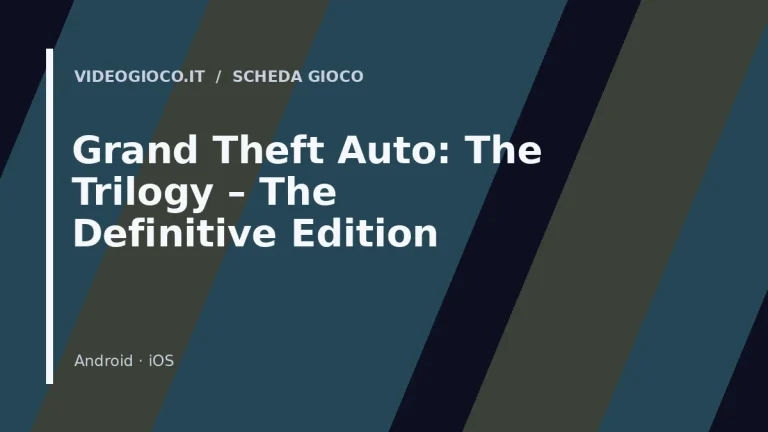 Grand Theft Auto: The Trilogy – The Definitive Edition