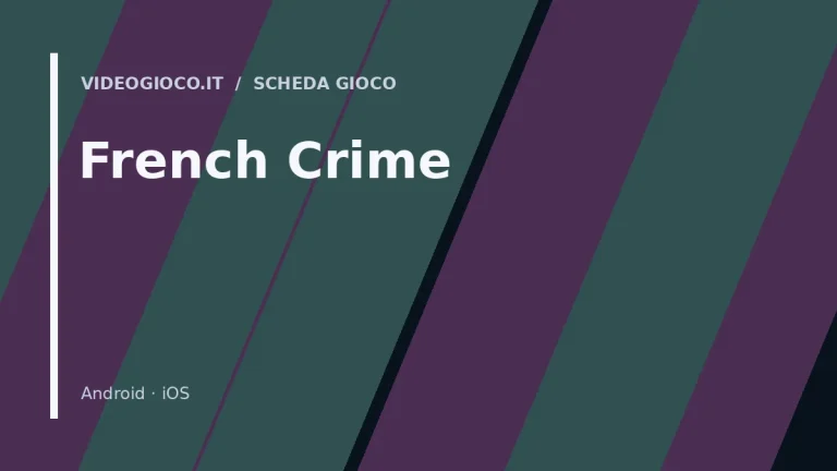 Copertina con visual grafico originale di Videogioco.it per il videogioco French Crime.