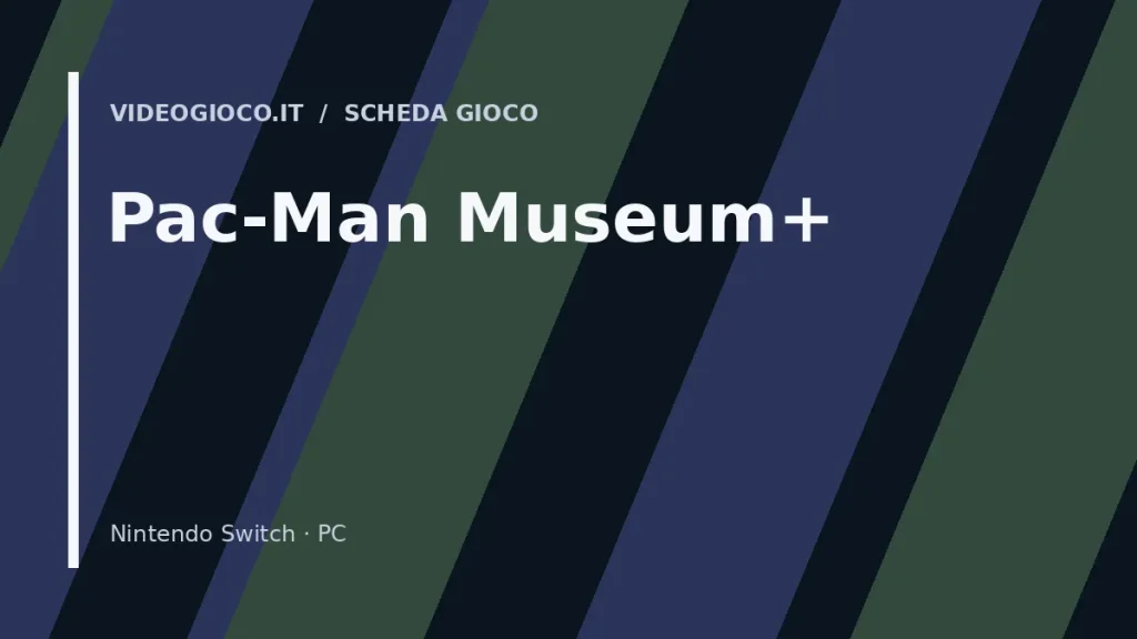 Visual grafico originale Videogioco.it per la scheda del gioco Pac-Man Museum+.