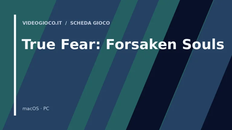 True Fear: Forsaken Souls