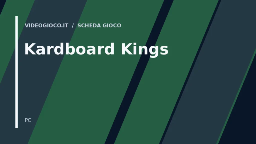 Visual grafico originale Videogioco.it per il gioco Kardboard Kings.