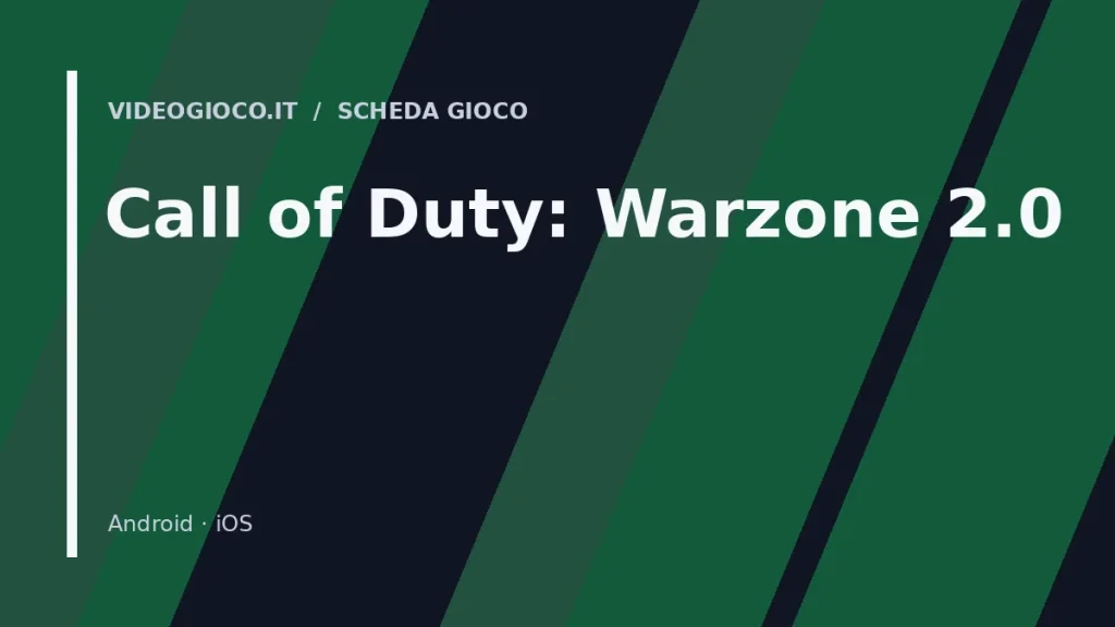 Visual grafico originale di Videogioco.it dedicato al gioco Call of Duty: Warzone 2.0.
