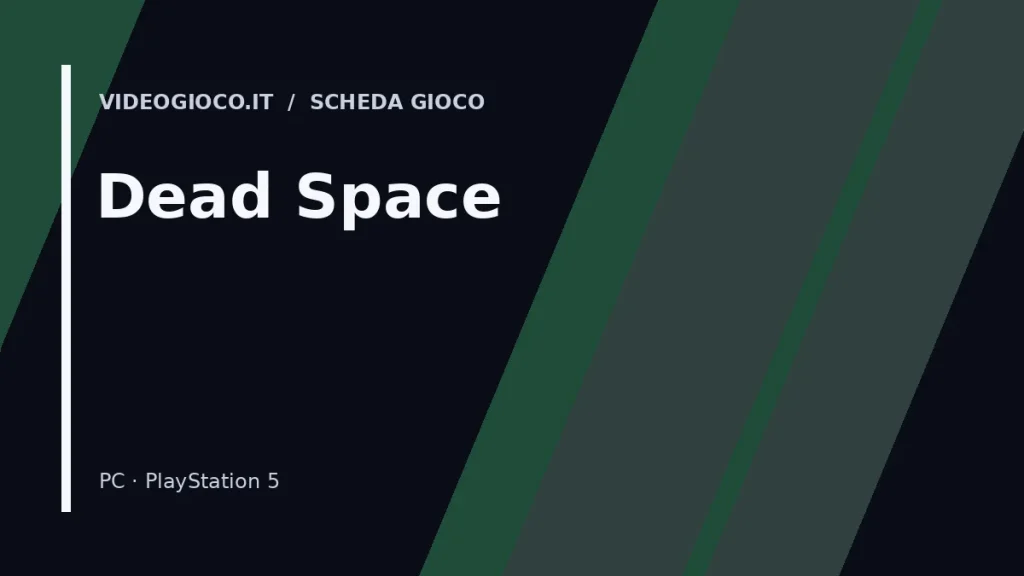 Visual grafico originale Videogioco.it per il gioco Dead Space