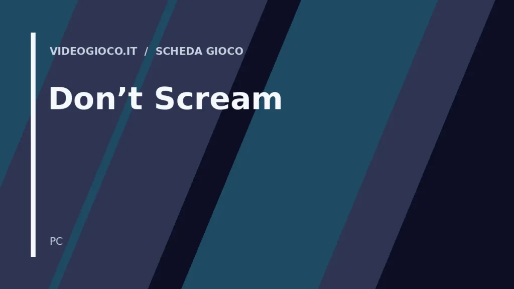 Copertina del videogioco Don't Scream