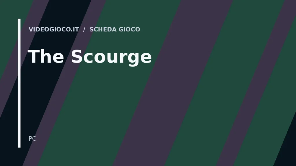 Visual grafico originale di Videogioco.it dedicata al gioco The Scourge.