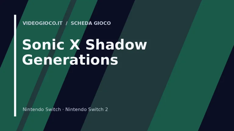Sonic X Shadow Generations