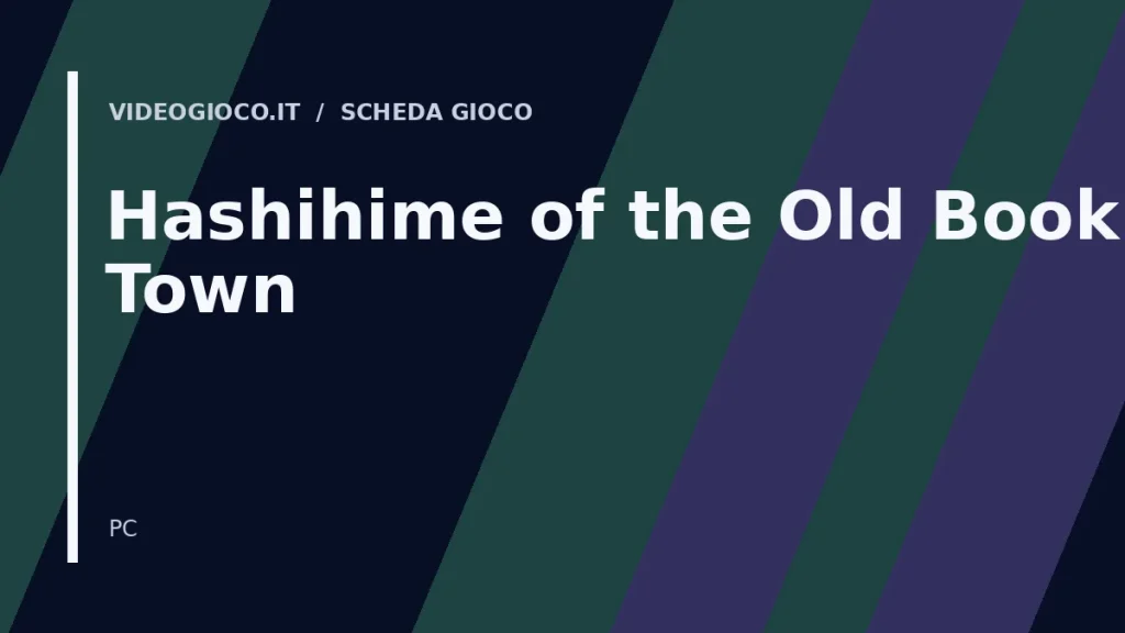 Copertina del gioco Hashihime of the Old Book Town, visual grafico originale Videogioco.it
