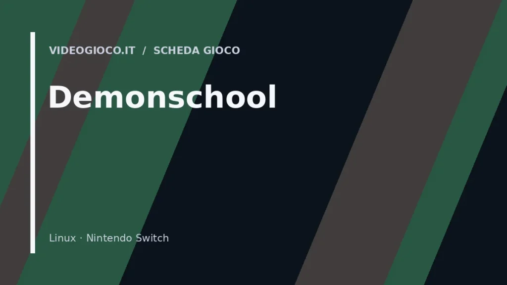 Visual grafico originale Videogioco.it per il videogioco Demonschool