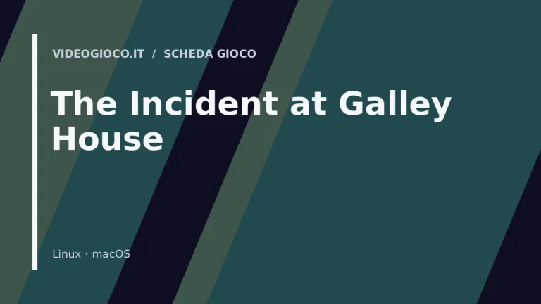 The Incident at Galley House