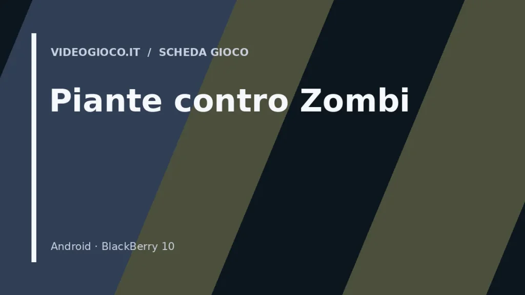 Visual grafico originale Videogioco.it dedicato a Piante contro Zombi