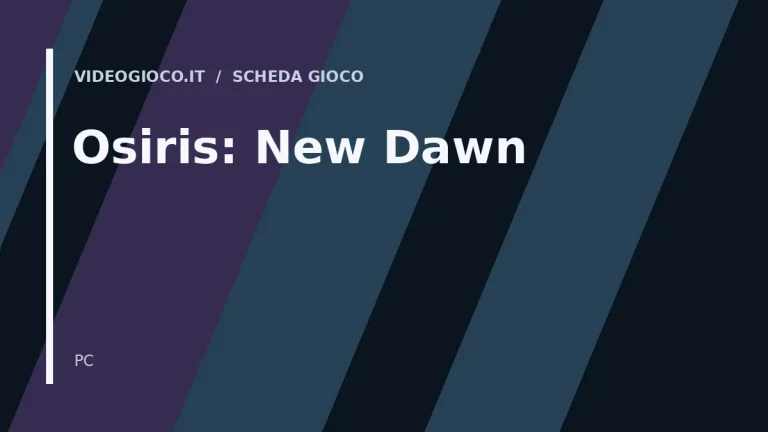 Copertina del videogioco Osiris: New Dawn: visual grafico originale di Videogioco.it.
