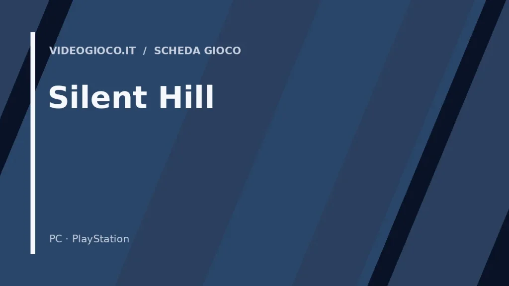 Visual grafico originale di Videogioco.it per il gioco Silent Hill.