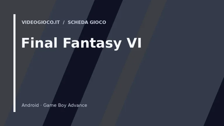 Visual grafico originale di Videogioco.it per il gioco Final Fantasy VI.